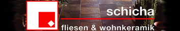 SCHICHA - Fliesen & Wohnkeramik